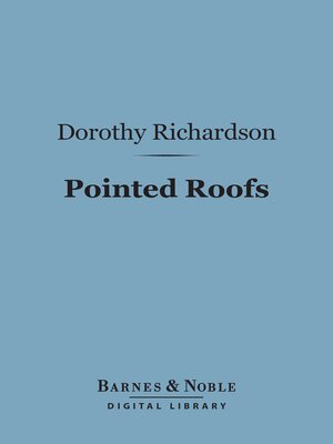cover image of Pointed Roofs (Barnes & Noble Digital Library)